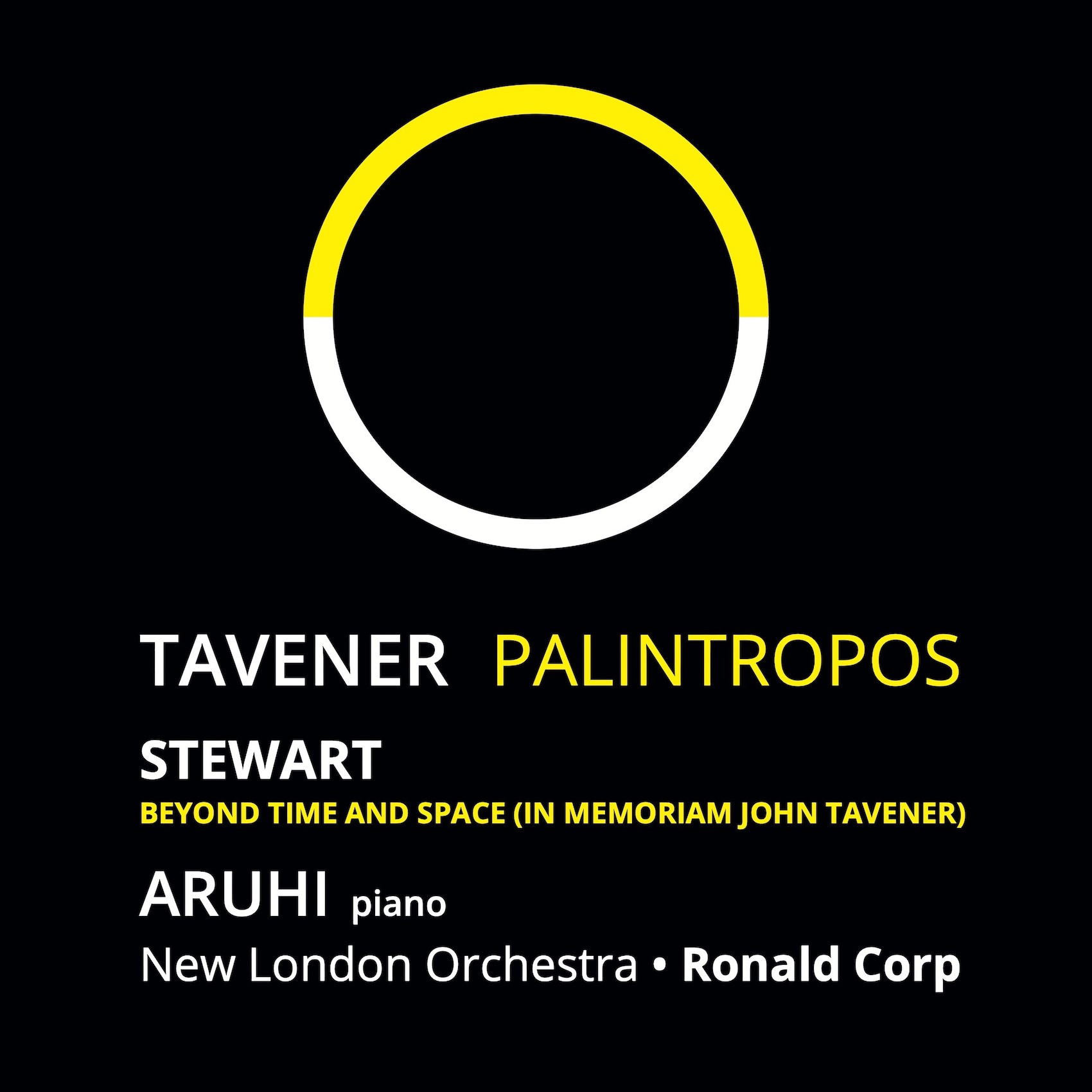 John Tavener - Palintropos - World Premiere Recording - ARUHI